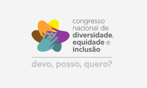 CNDEI. Imagem do logo Congresso Nacional de Diversidade, Equidade e Inclusão. Com as palavras soltas abaixo da logo: devo, posso, quero?